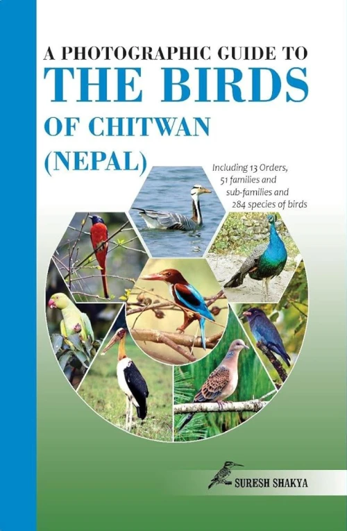 A Photographic Guide to the Birds of Chitwan