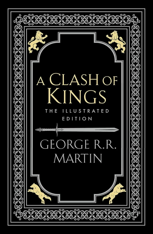 A Clash of Kings Book 2 Illustrated edition