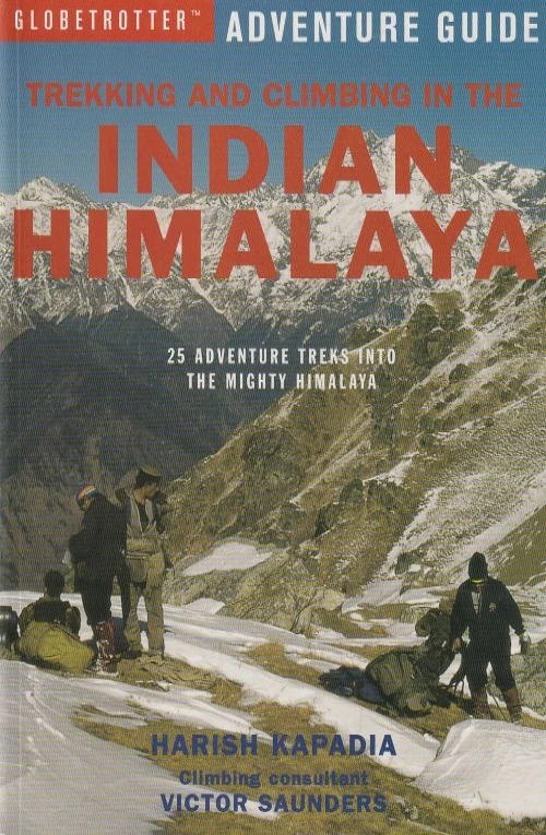 Trekking and Climbing in the Indian Himalaya
