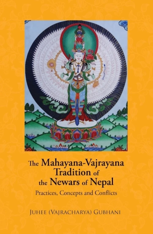 The Mahayana Vajrayana Tradition of the Newars of Nepal