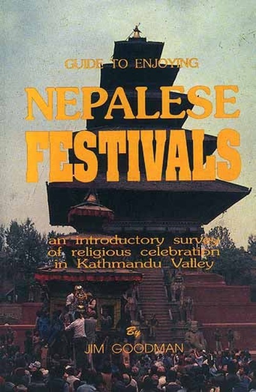 Guide to Enjoying Nepalese Festivals Pilgrims Book House